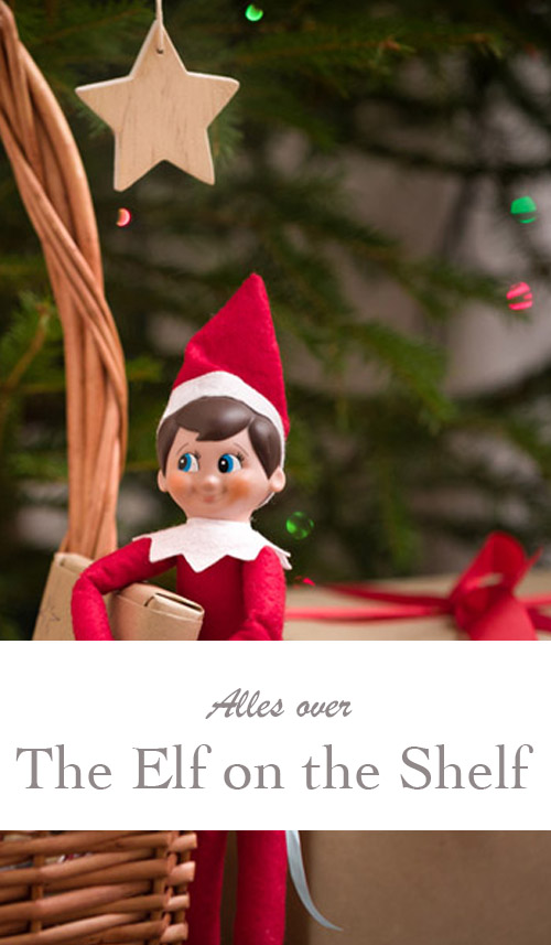 Elf On The Shelf: haal deze leuke Amerikaanse kersttraditie in huis - AllinMam.com