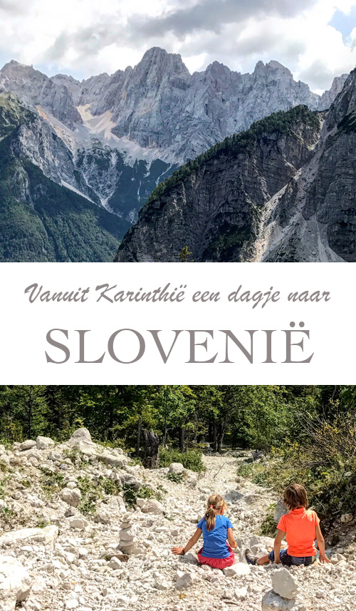 Vanuit Karinthië in Oostenrijk op dagtrip naar Slovenië - AllinMam.com